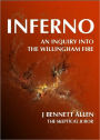 Inferno: An Inquiry into the Willingham Fire
