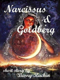 Narcissus and Goldberg