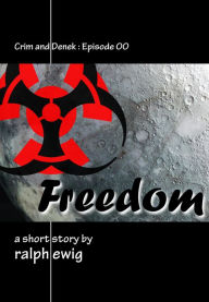 Title: Freedom, Author: Ralph Ewig