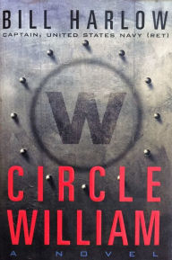 Title: Circle William, Author: Bill Harlow