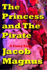 The Princess and The Pirate