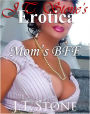 Mom's BFF