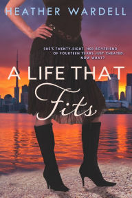 A Life That Fits (Toronto Series #5)