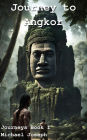 Journey to Angkor