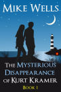 The Mysterious Disappearance of Kurt Kramer: A Romantic Teenage Sci-Fi Thriller - Book 1