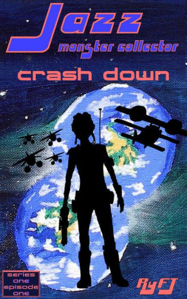 Jazz, Monster Collector in: Crash Down (Season one, Episode One)