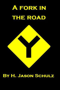 A Fork in the Road