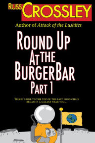 Round Up At the Burger Bar Part 1