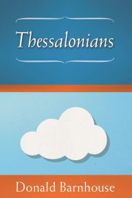 Title: Thessalonians, Author: Donald Barnhouse
