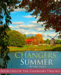 Changers' Summer