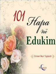 Title: 101 Hapa në edukim, Author: Osman Nuri Topbas