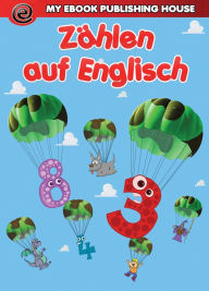 Title: Zählen auf Englisch, Author: My Ebook Publishing House