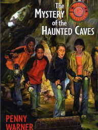 Title: The Mystery of the Haunted Caves, Author: Penny Warner