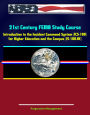21st Century FEMA Study Course: Introduction to the Incident Command System (ICS 100) for Higher Education and the Campus (IS-100.HE)