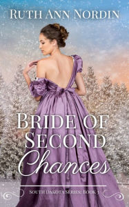 Title: Bride of Second Chances, Author: Ruth Ann Nordin