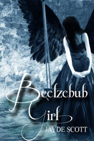 Title: Beelzebub Girl (Ancient Legends), Author: Jayde Scott