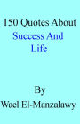 150 Quotes About Success And Life