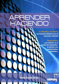 Title: Aprender Haciendo, Author: Pablo Garrido
