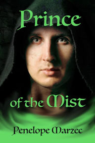 Title: Prince of the Mist, Author: Penelope Marzec