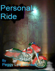 Title: Personal Ride, Author: Peggy Johnson
