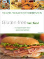 The Gluten-Free Guide to Fast Food Restaurants