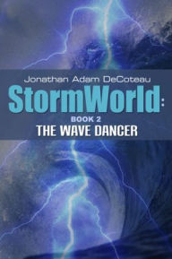 Storm World: The Wave Dancer