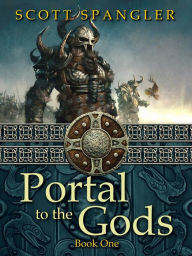 Title: Portal to the Gods, Author: Scott Spangler