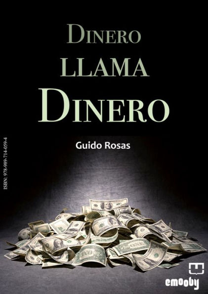 Dinero llama Dinero