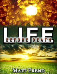 Life Before Death