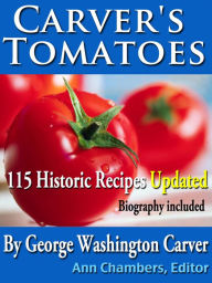 Title: Carver's Tomatoes, Author: Ann Chambers