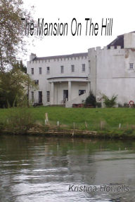 The Mansion On The Hill