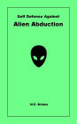 Self-Defense Against Alien Abduction