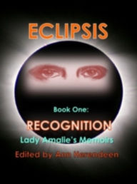 Title: Recognition: A Novella, Author: Ann Herendeen