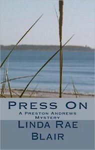 Title: Press On, Author: Linda Rae Blair