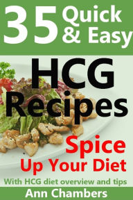 35 Quick & Easy HCG Recipes