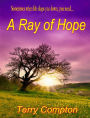 A Ray of Hope