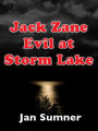 Jack Zane: Evil at Storm Lake