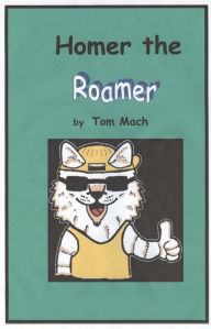 Title: Homer the Roamer, Author: Tom Mach