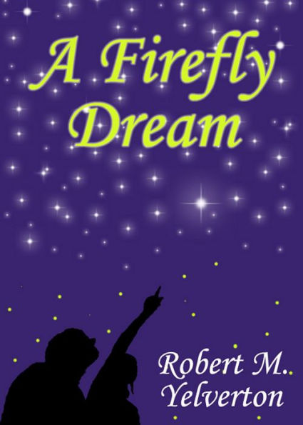 A Firefly Dream