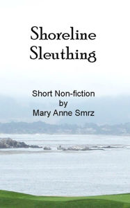 Title: Shoreline Sleuthing, Author: Mary Anne Smrz