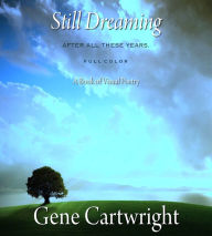 Title: Still Dreaming, Author: Gene Cartwright