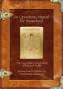 An Operations Manual For Humankind (The Complete Compendium Of Natural Health)