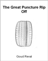 The Great Puncture Rip Off