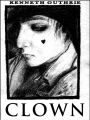 Clown (Death Days Horror Humor Series #3)