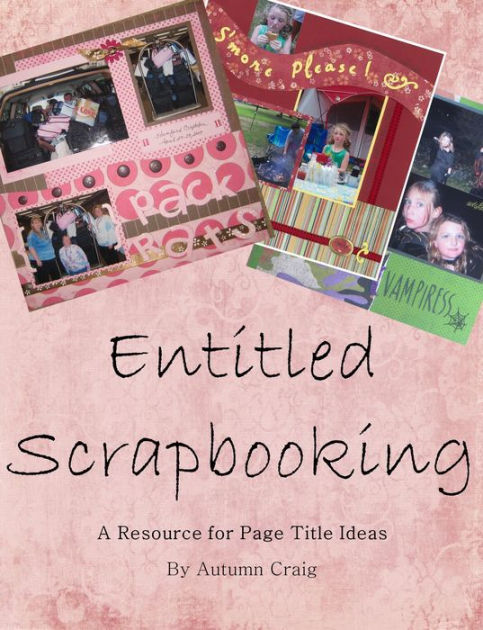 Scrapbooking *As New* for the First Time Book - books & magazines - by  owner - sale - craigslist