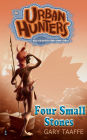 Four Small Stones (Urban Hunters #1): Billy's Gotta Find Some Girls