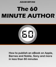 The 60 Minute Author