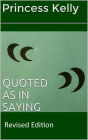 Quoted As In Saying