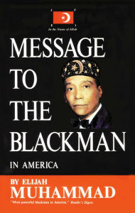 Title: Message to the Blackman in America, Author: Elijah Muhammad