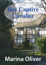 Her Captive Cavalier